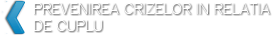 Prevenirea crizelor in relatia de cuplu